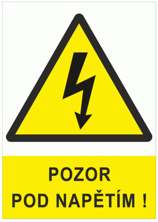 Pozor pod napětím ! A4