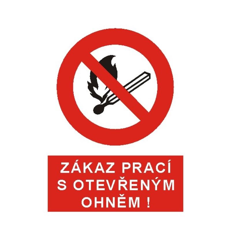 Zákaz prací s otevřeným ohněm A4